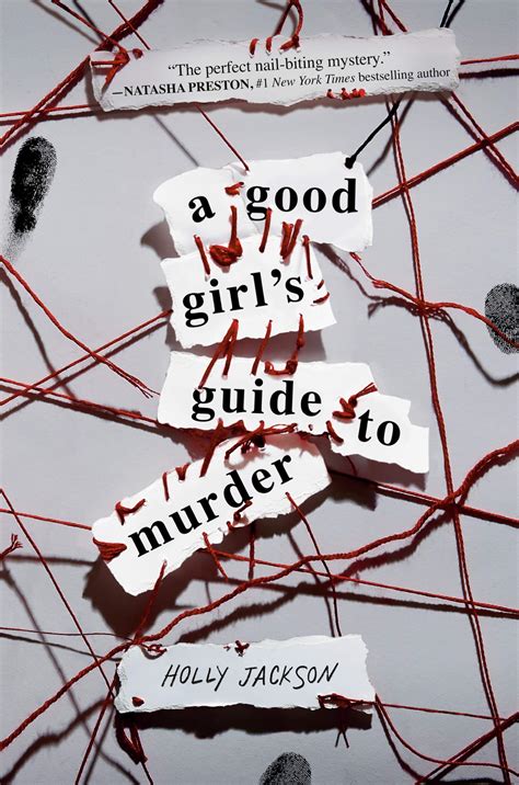 A Good Girls Guide to Murder .